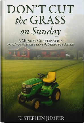 DON'T CUT the GRASS on Sunday